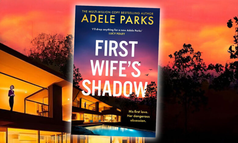 Win a copy of First Wife’s Shadow in this week’s fantastic book competition