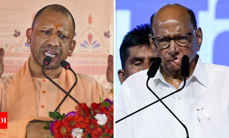 Netas like Yogi Adityanath came in to sow discord: Sharad Pawar – Times of India