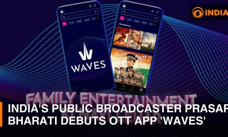 Prasar Bharati launches OTT platform ‘Waves’