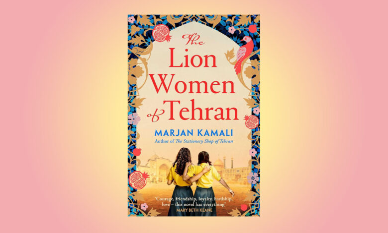 Win a copy of The Lion Women of Tehran in this week’s Fabulous book competition